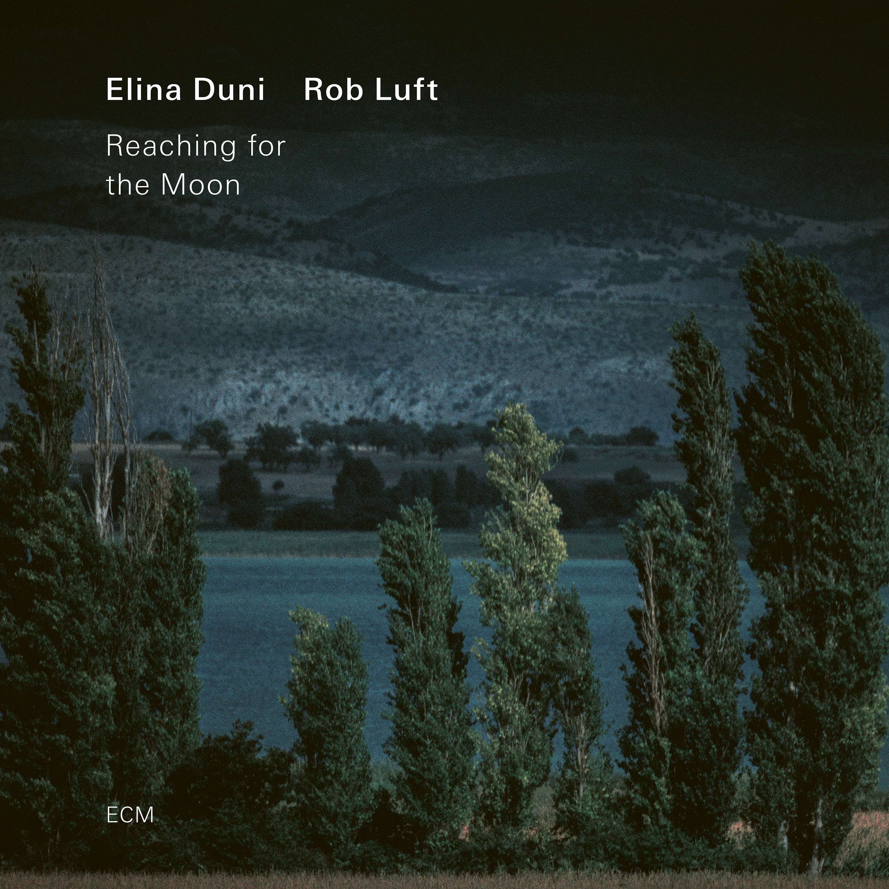 Elina Duni  Rob Luft – Reaching for The Moon (ECM Records, 2026)