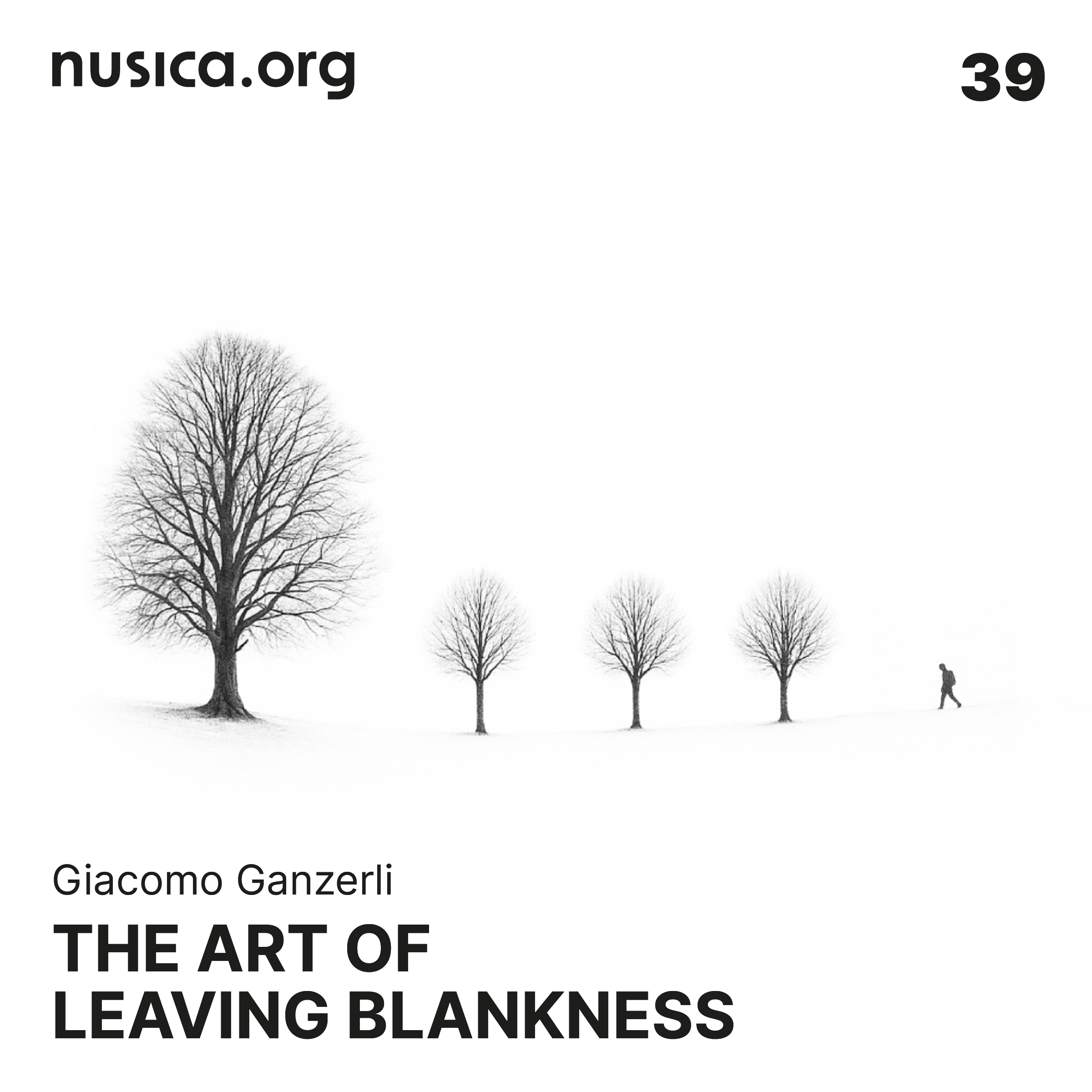 Giacomo Ganzerli – The art of leaving blankness (nusica.org, 2026)
