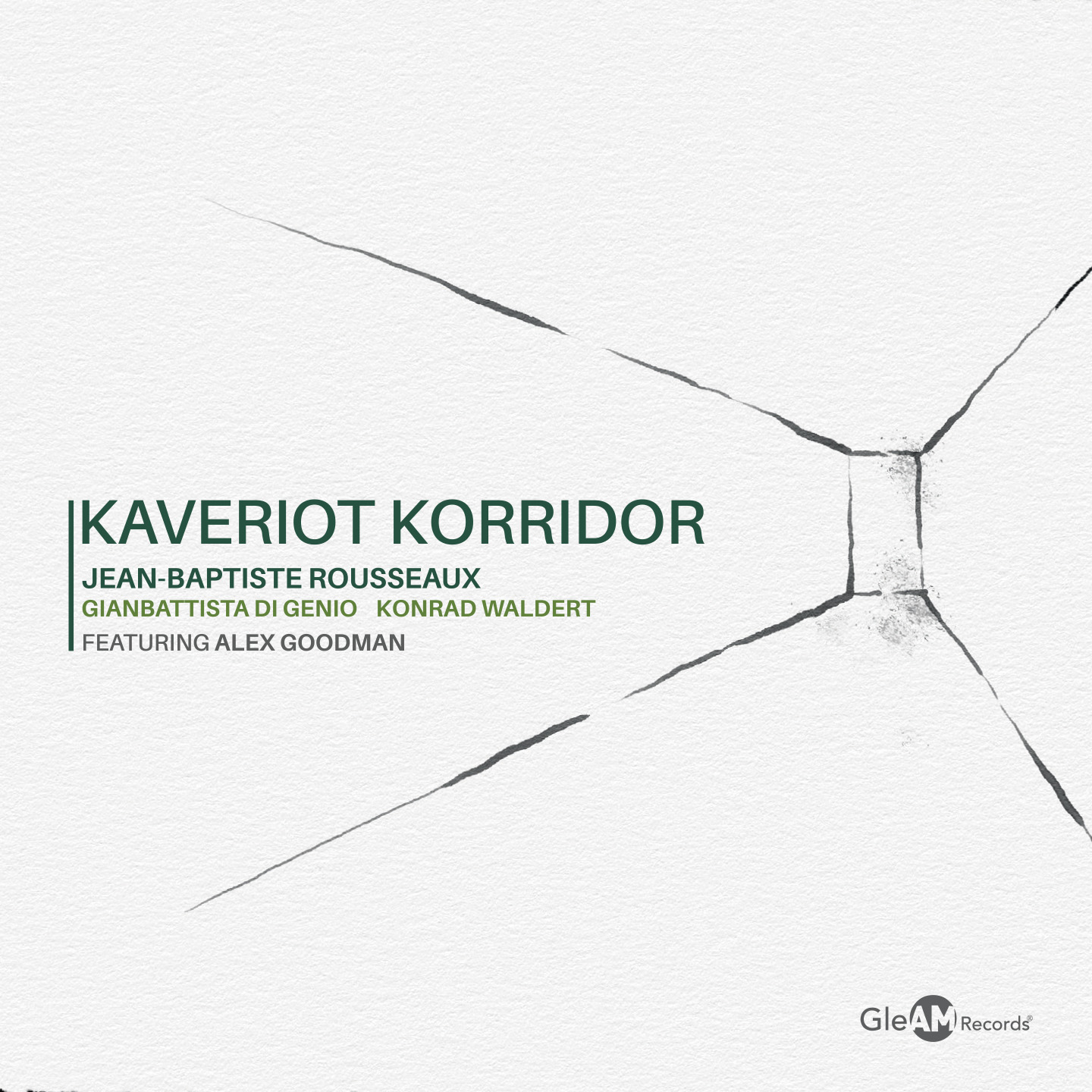 Jean-Baptiste Rousseaux – Kaveriot Korridor (GleAM Records, 2026)