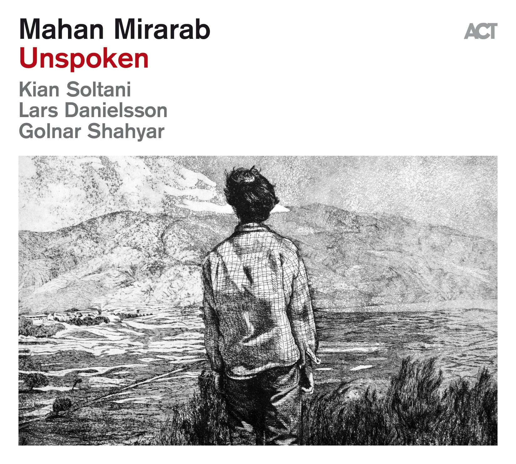 Mahan Mirarab – Unspoken (ACT Music, 2026)
