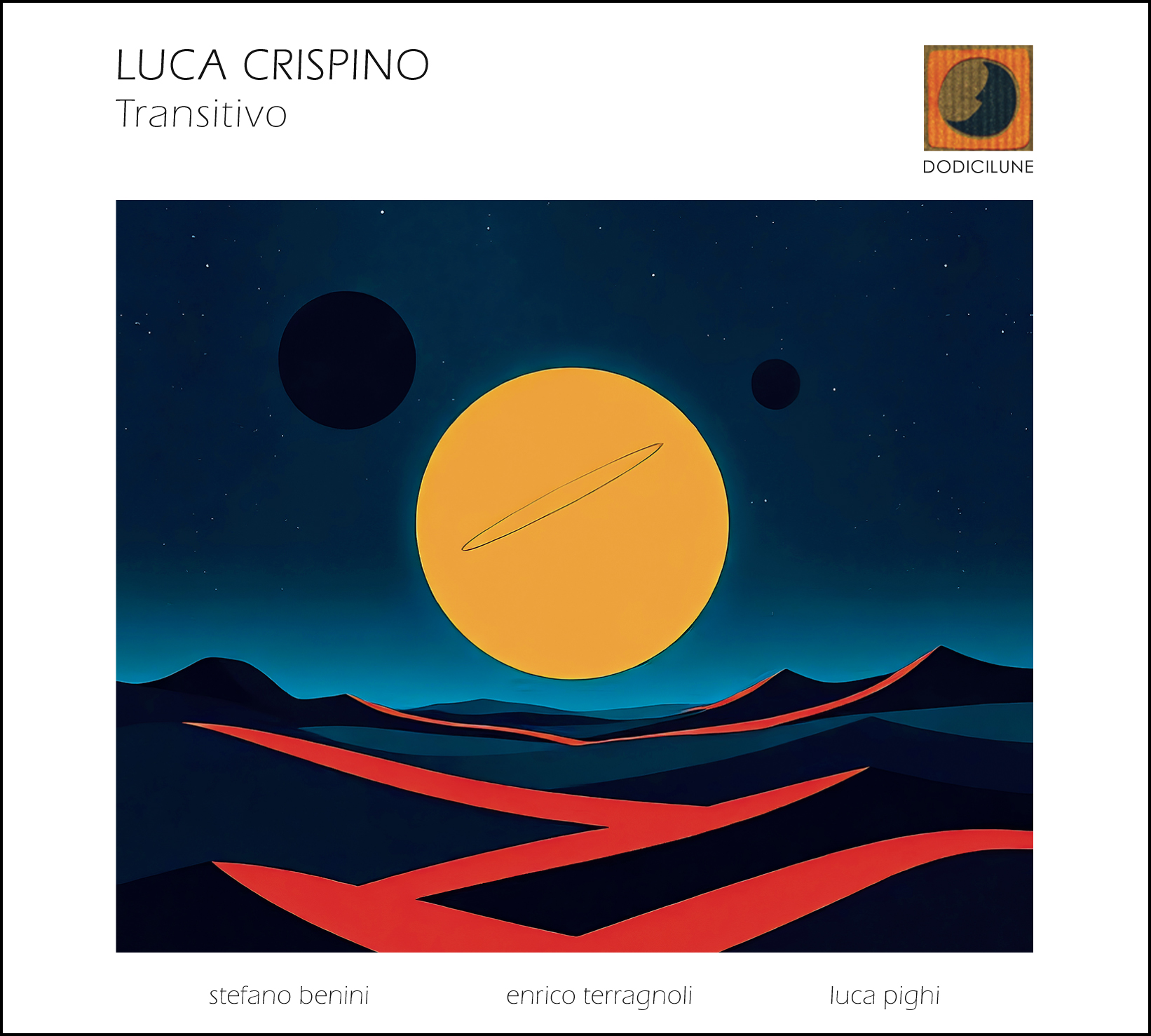 Luca Crispino – Transitivo (Dodicilune, 2026)