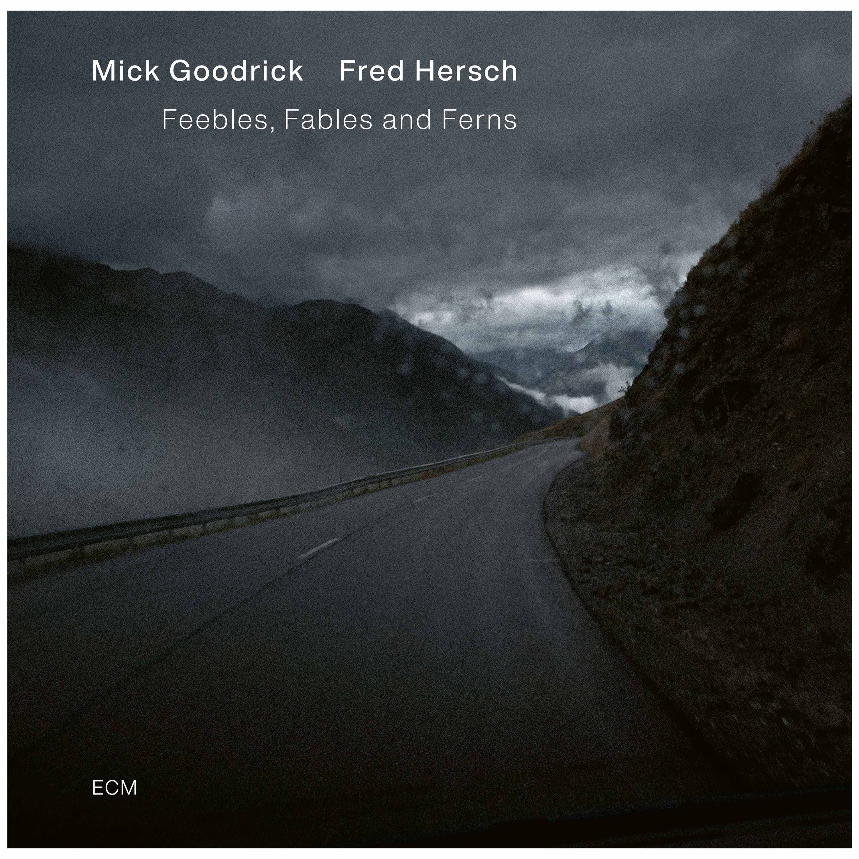 Mick Goodrick & Fred Hersch – Feebles, Fables and Ferns (ECM Records, 2026)