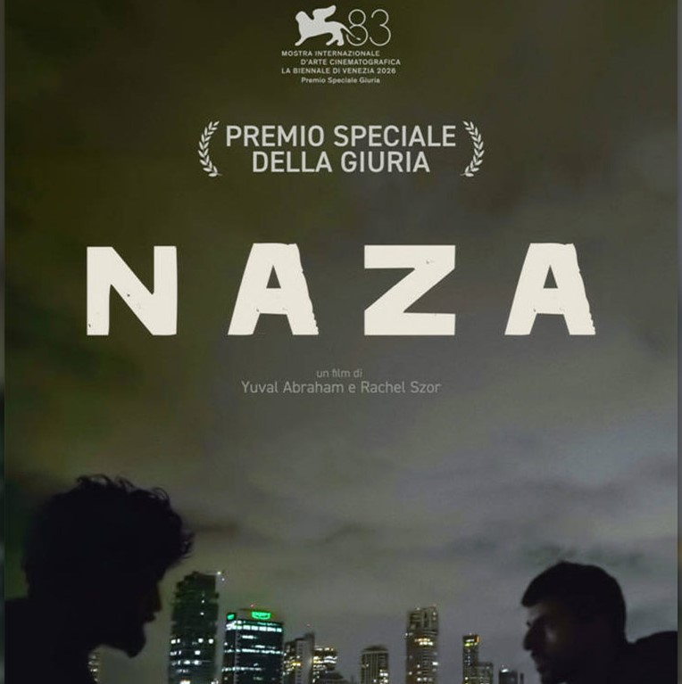 Naza – di di Yuval Abraham, Rachel Szor (Gran Bretagna, 2026)